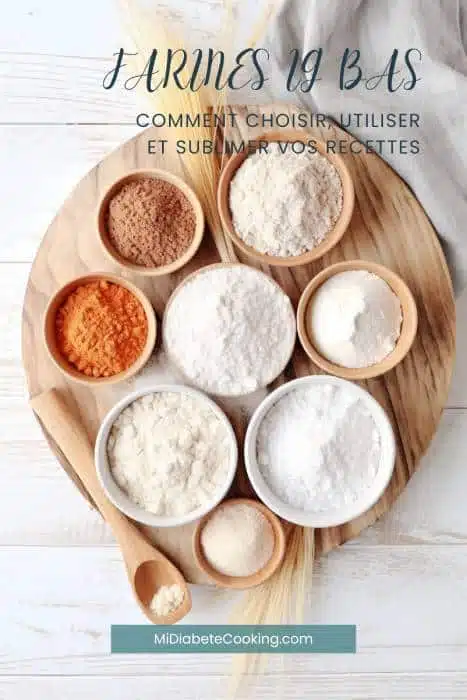 Farines IG bas : Comment choisir, utiliser et sublimer vos recettes